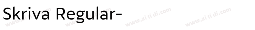 Skriva Regular字体转换
